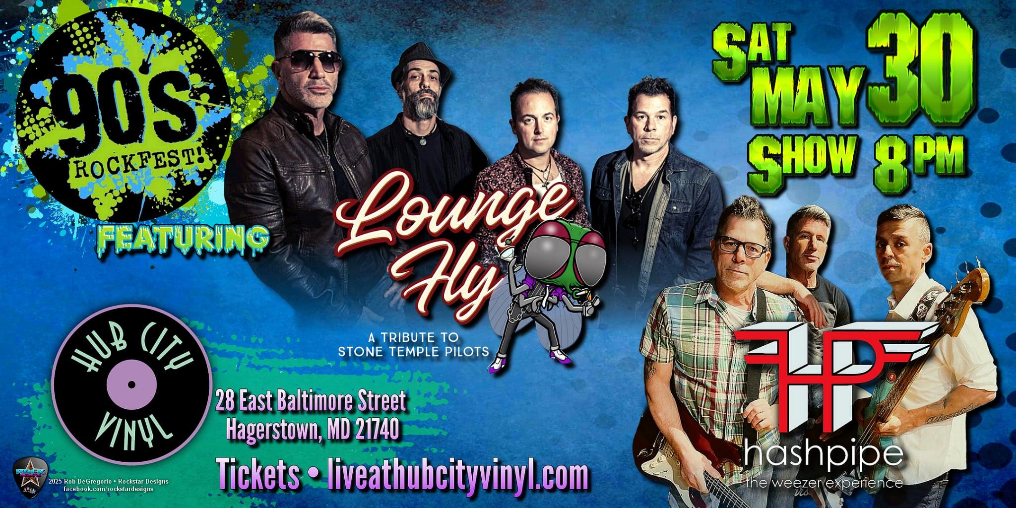 90’s Rockfest: Lounge Fly Returns w/ Hashpipe- The Weezer Experience