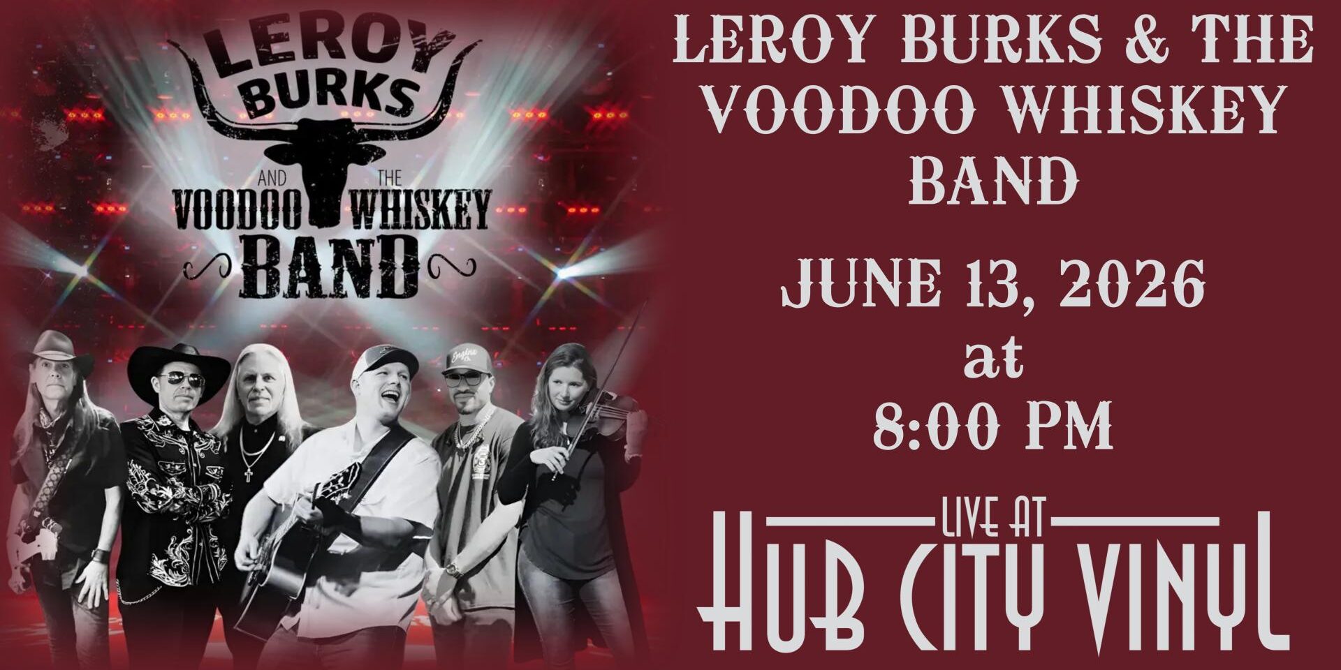 Leroy Burks & The Voodoo Whiskey Band **Country** **Honky Tonk**