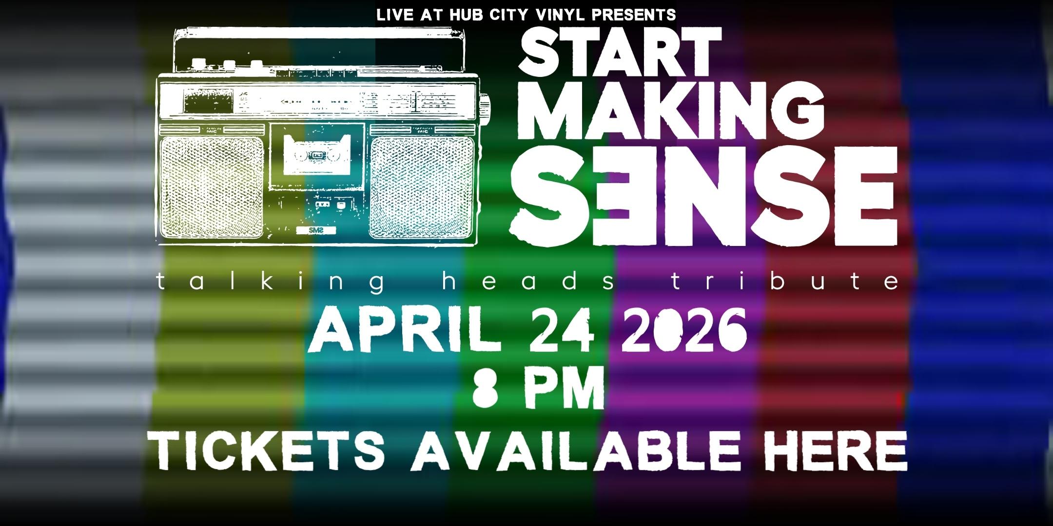 Start Making Sense: A Tribute to Talking Heads