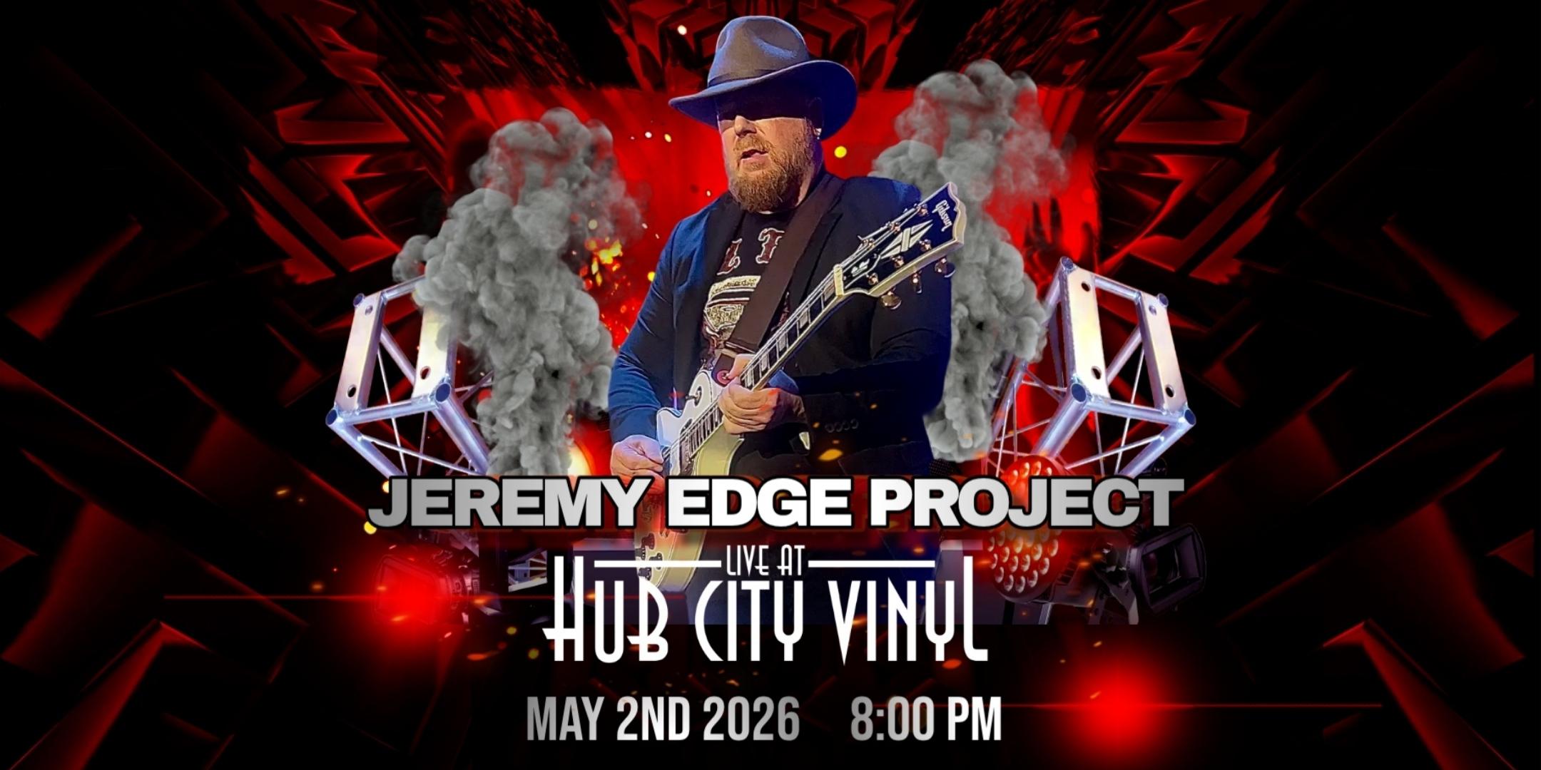 Jeremy Edge Project: Great Blues, Rock, & More!