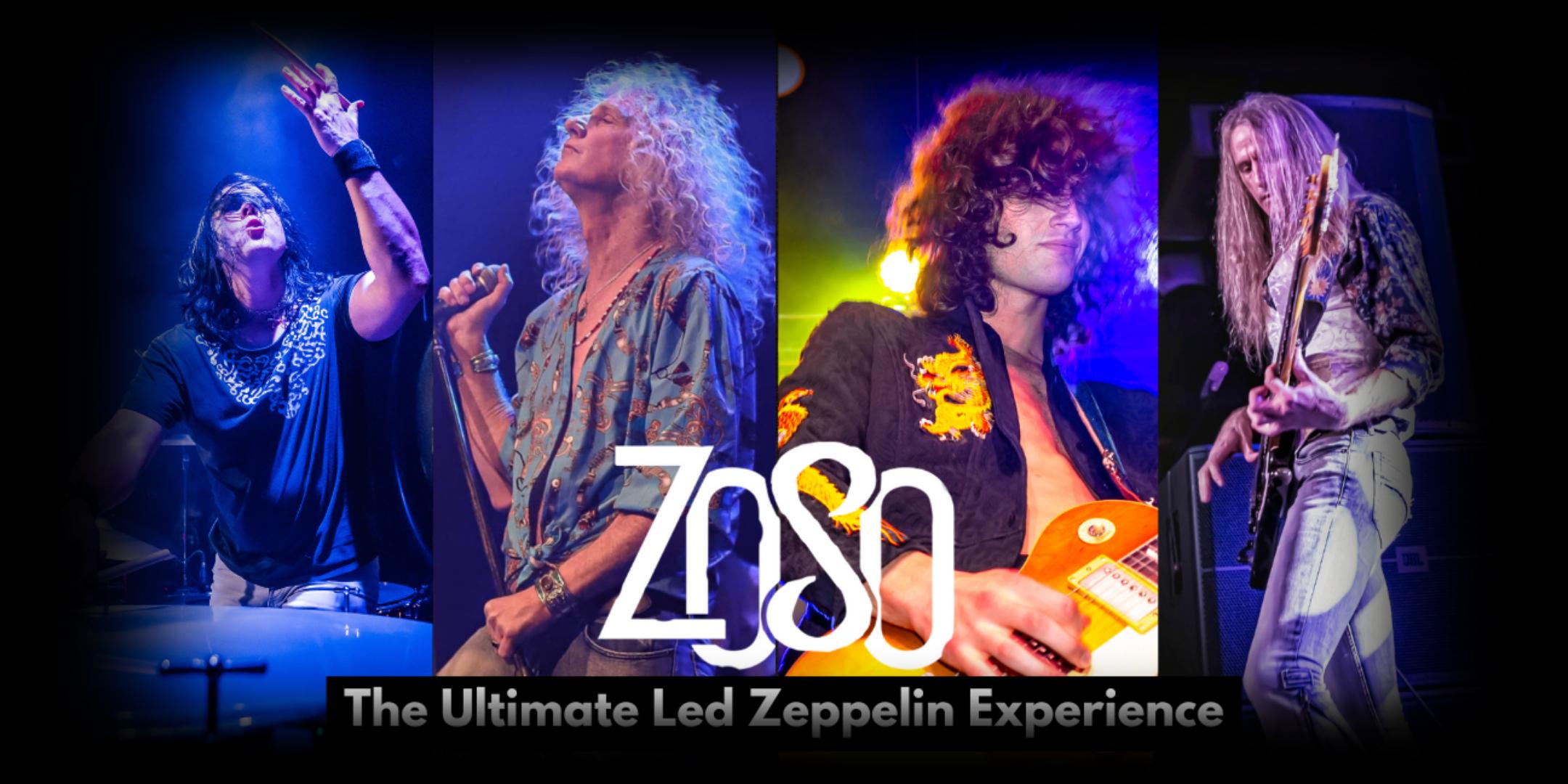 Zoso – The Ultimate Led Zeppelin Experience
