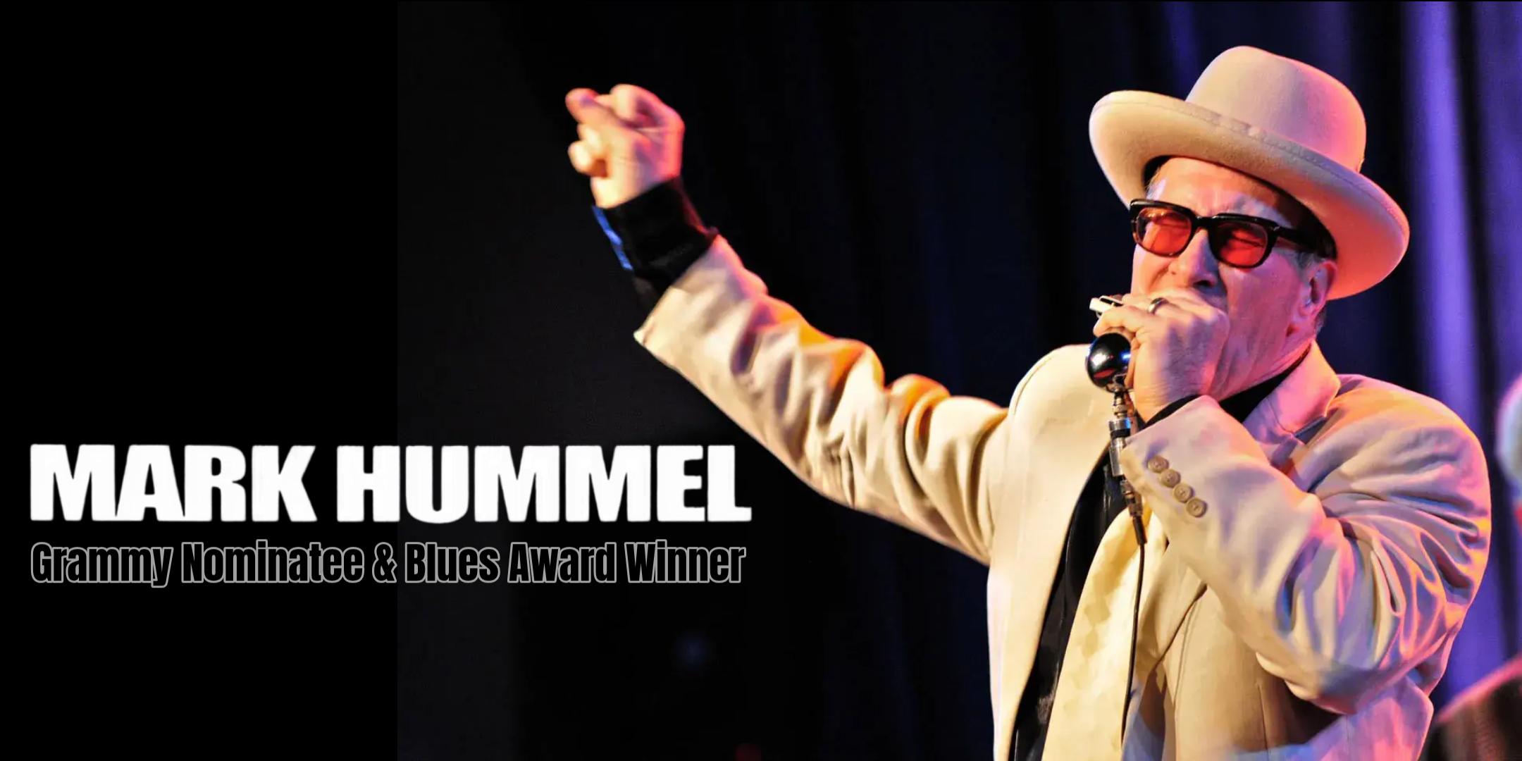Mark Hummel – Fantastic Blues Harmonica Virtuoso